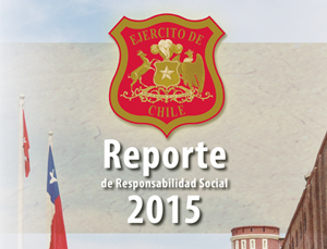 Reporte de Responsabilidad Social 2015 / http://www.ejercito.cl/publicaciones